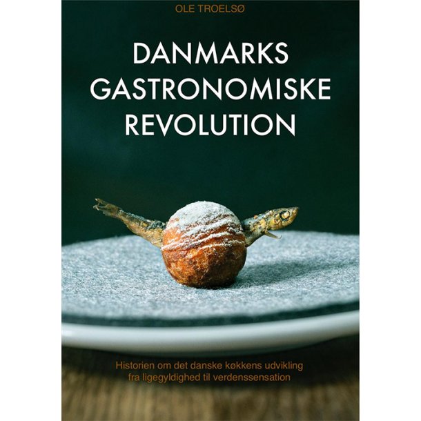 Danmarks Gastronomiske Revolution